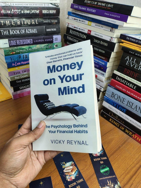 Money on Your Mind: The Psychology Behind Your Financial Habits Book by Vicky Reynal