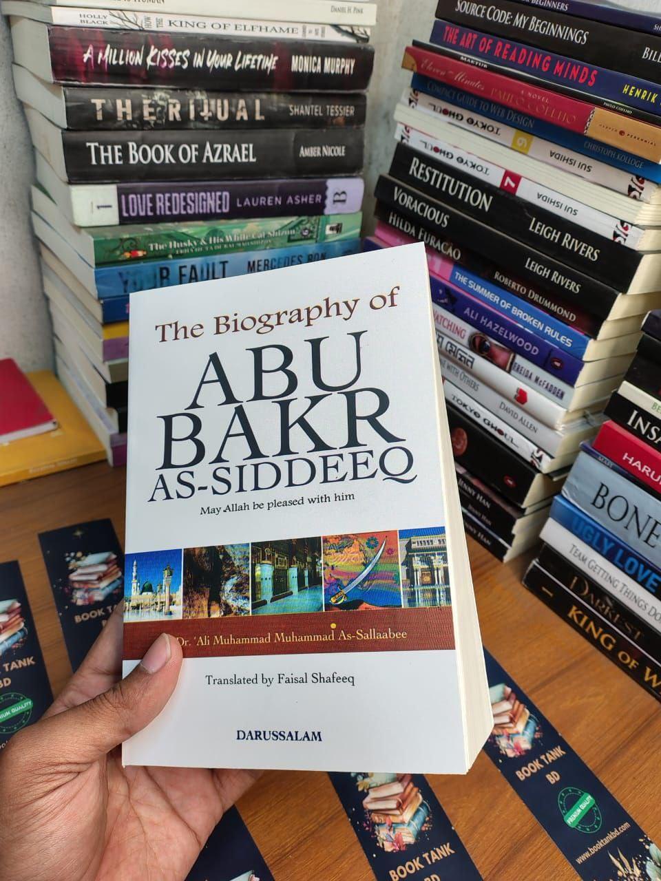 The Biography of Abu Bakr as-Siddeeq Book by Ali Mohammad Al-Sallabi
